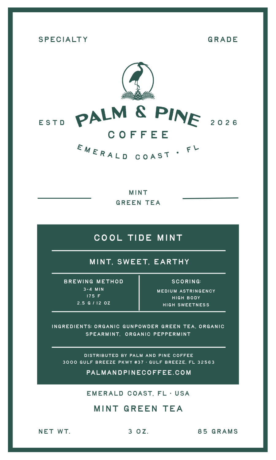 A flat product label for Palm & Pine Coffee's Emerald Coast 2026 Mint Green Tea, featuring a dark green and white design with product details, brewing instructions, and a heron logo.