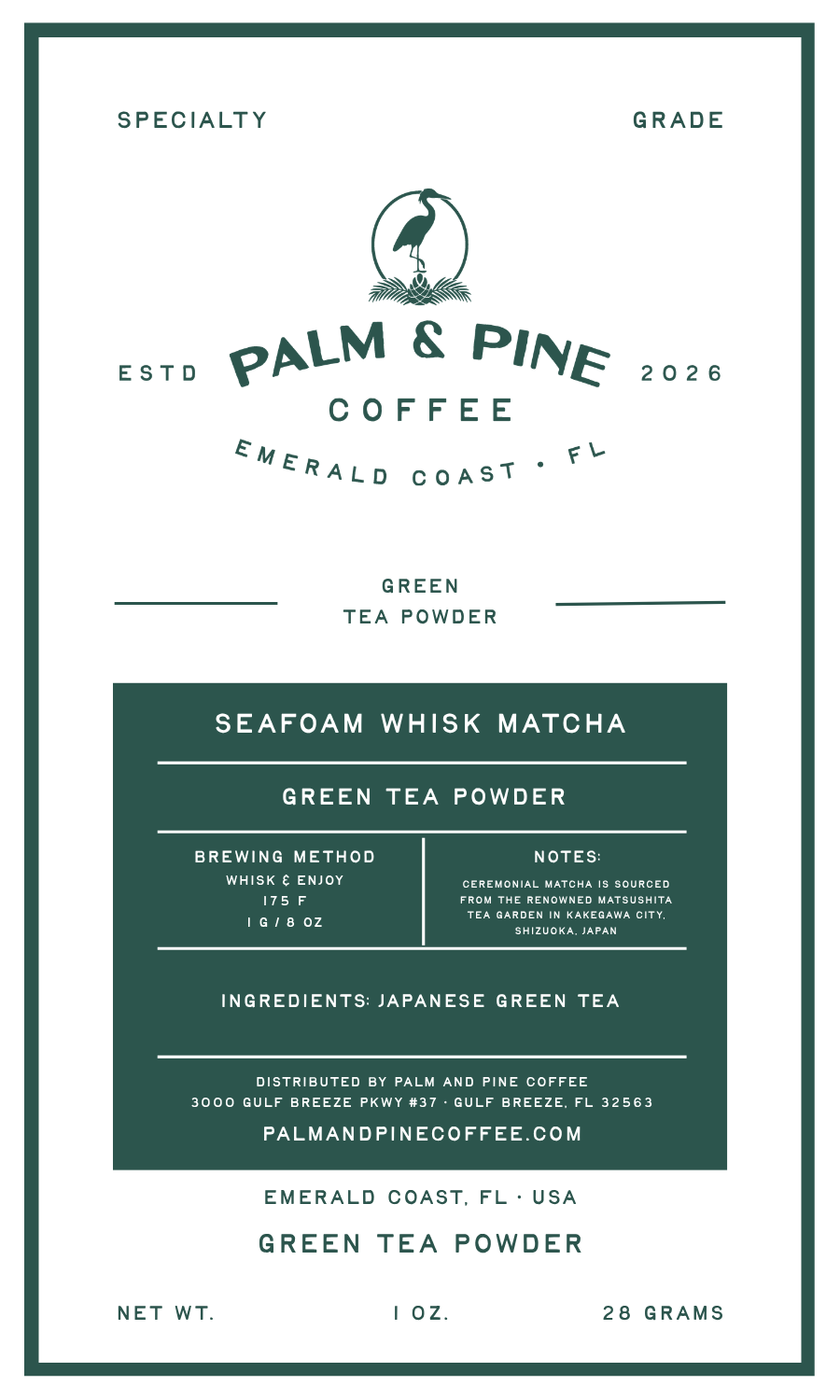 A flat product label for Palm & Pine Coffee's Seafoam Whisk Matcha Green Tea Powder, featuring a white background with dark green text and a central dark green information block.