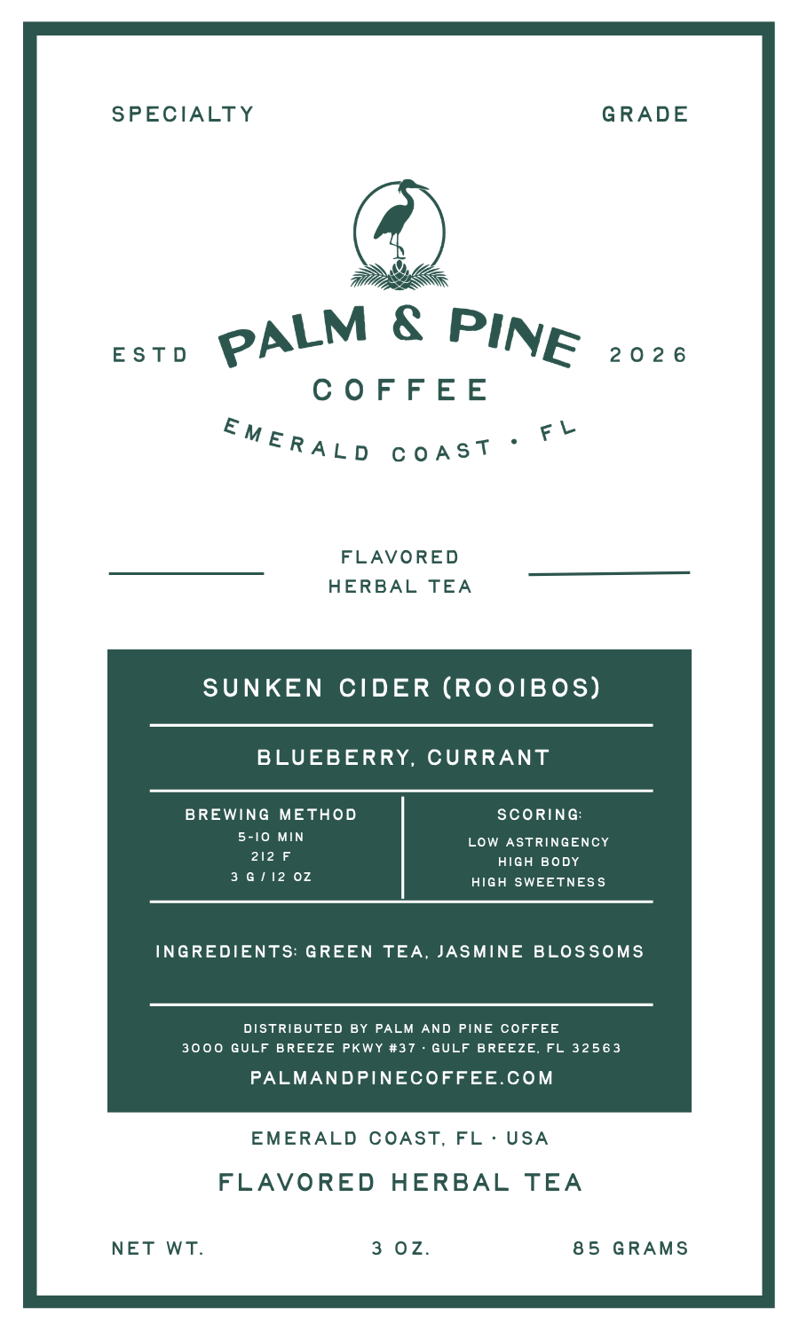 A flat, front-facing product label for Palm & Pine Coffee's 'Sunken Cider (Rooibos)' flavored herbal tea. The label features a clean, minimalist design with a dark green and white color scheme, displaying product details, brewing instructions, and distribution information.